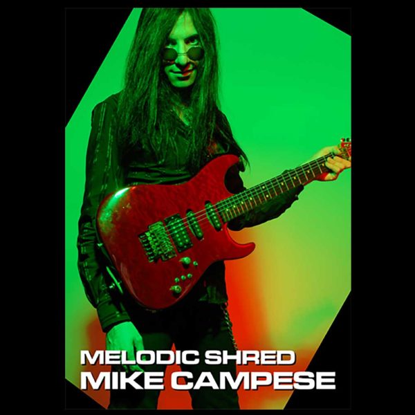 Mike Campese Melodic Shred - Chops From Hell - Instructional Video.