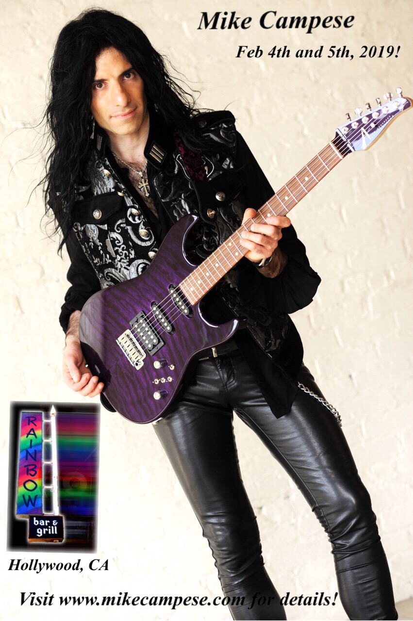 Mike Campese, The Rainbow Bar and Grill Hollywood CA, Feb 4th and 5th 2019.